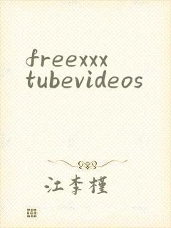 freexxxtubevideos