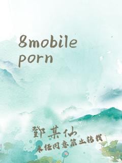 8mobileporn
