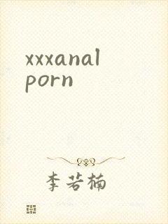 xxxanalporn