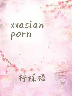 xxasianporn