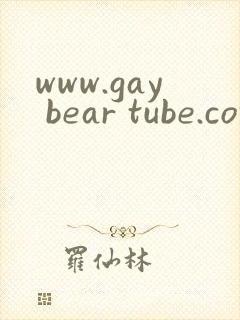 www.gay bear tube.com