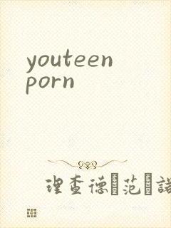 youteenporn