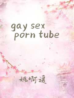 gay sex porn tube
