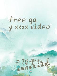free gay xxxx video