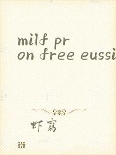 milf pron free eussia