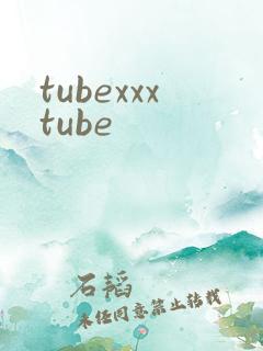 tubexxxtube