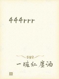 444rrr