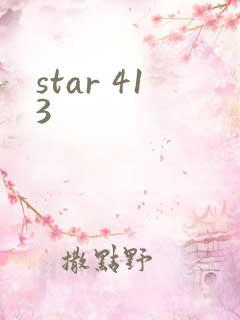 star 413