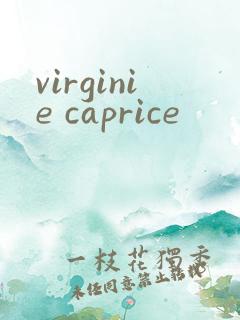 virginie caprice