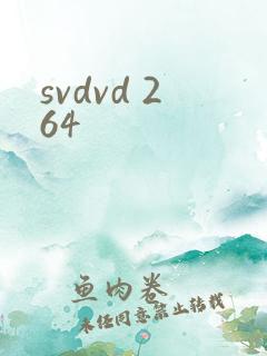 svdvd 264