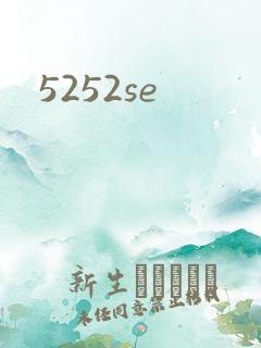 5252se