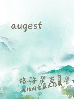 augest