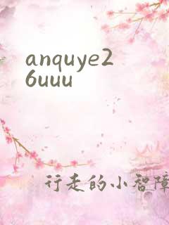 anquye26uuu