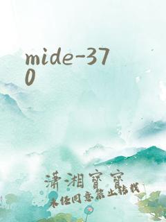mide-370