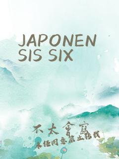 JAPONENSIS SIX