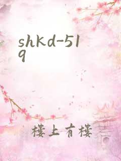 shkd-519