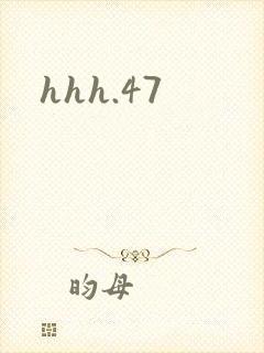 hhh.47