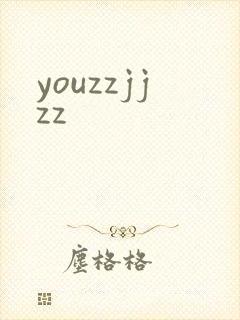 youzzjjzz