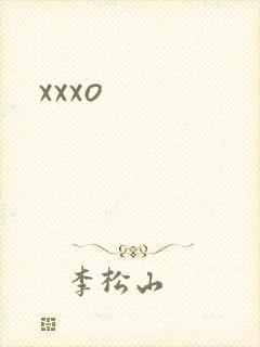 xxxo