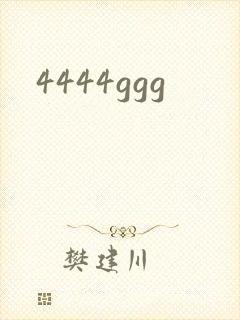 4444ggg