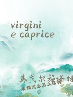 virginie caprice