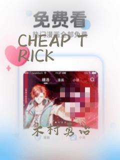 CHEAP TRICK