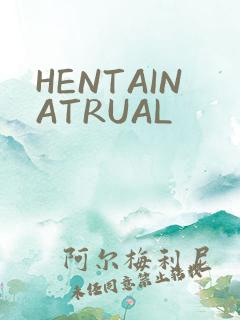 HENTAINATRUAL