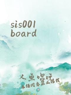 sis001 board