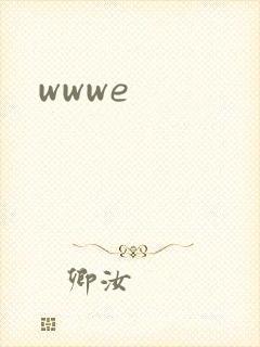 wwwe