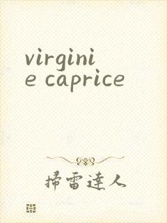 virginie caprice