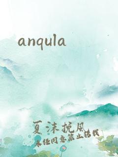 anqula