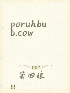 poruhbub.cow