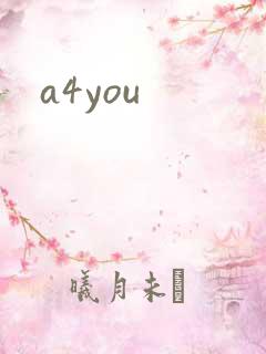a4you