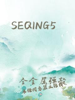 SEQING5
