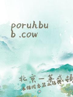 poruhbub .cow