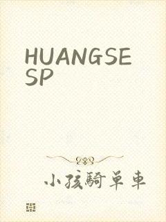 HUANGSESP