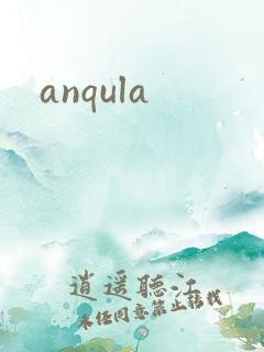 anqula