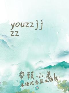 youzzjjzz