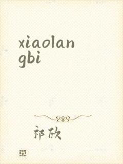xiaolangbi