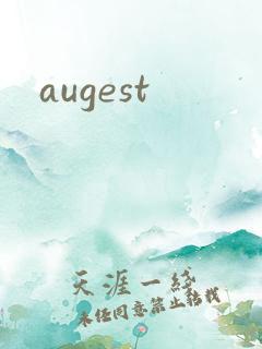 augest
