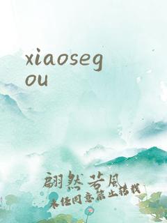 xiaosegou