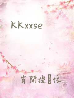 kkxxse