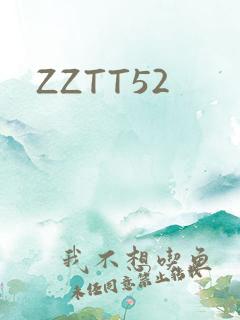 ZZTT52