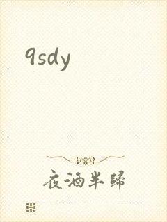 9sdy