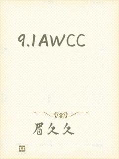 9.1AWCC