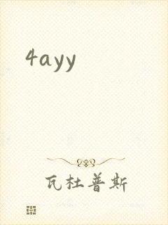 4ayy