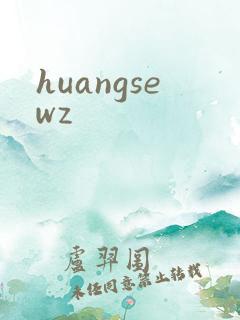 huangsewz