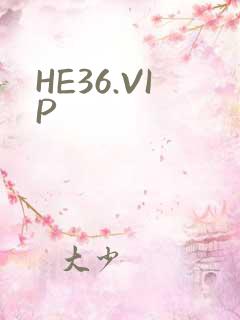 HE36.VIP