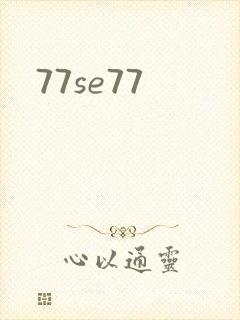 77se77