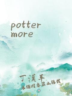 potter more